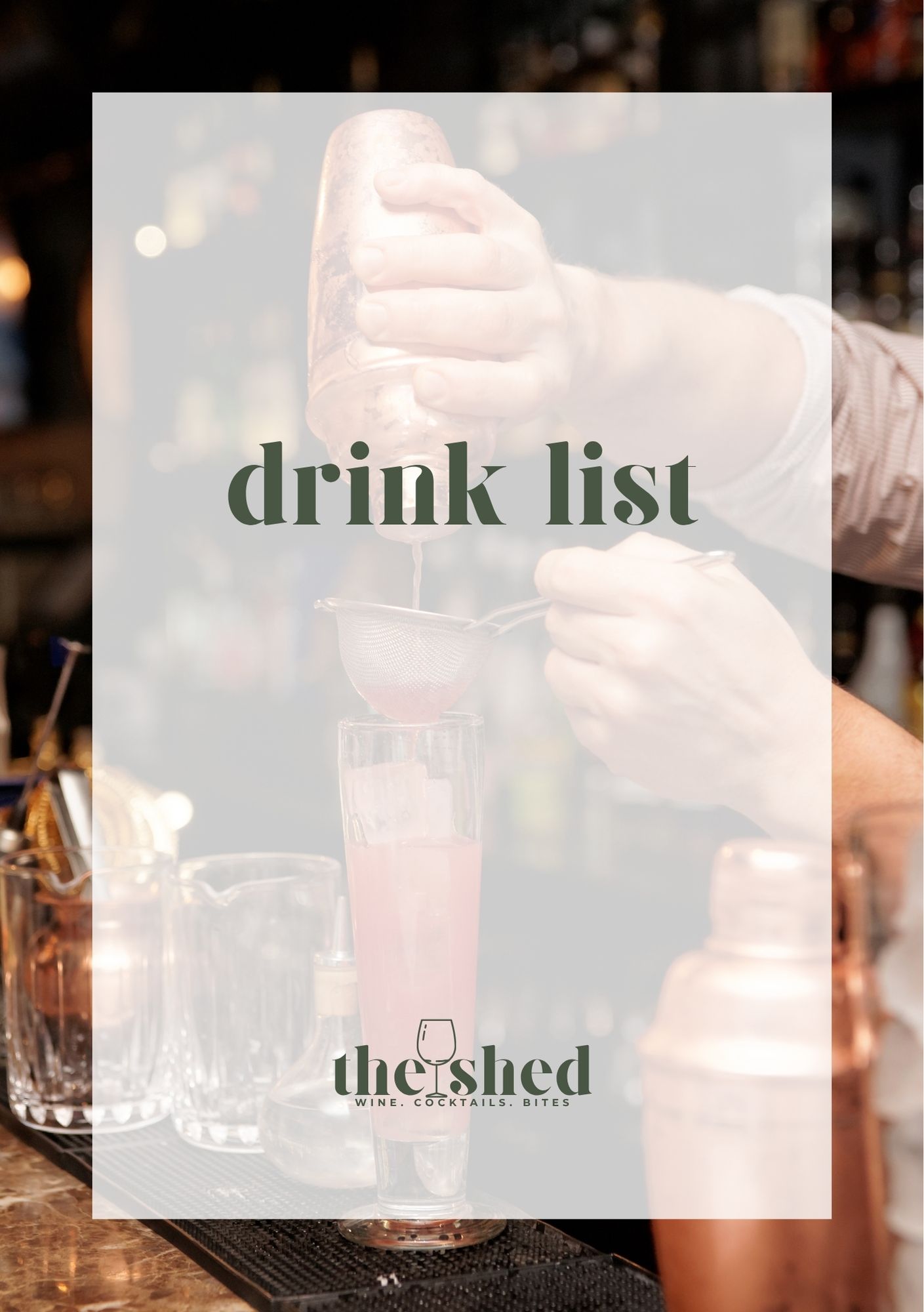A bartender pouring a pink cocktail through a strainer into a tall glass, with 'drink list' text overlay and The Wine Shed logo