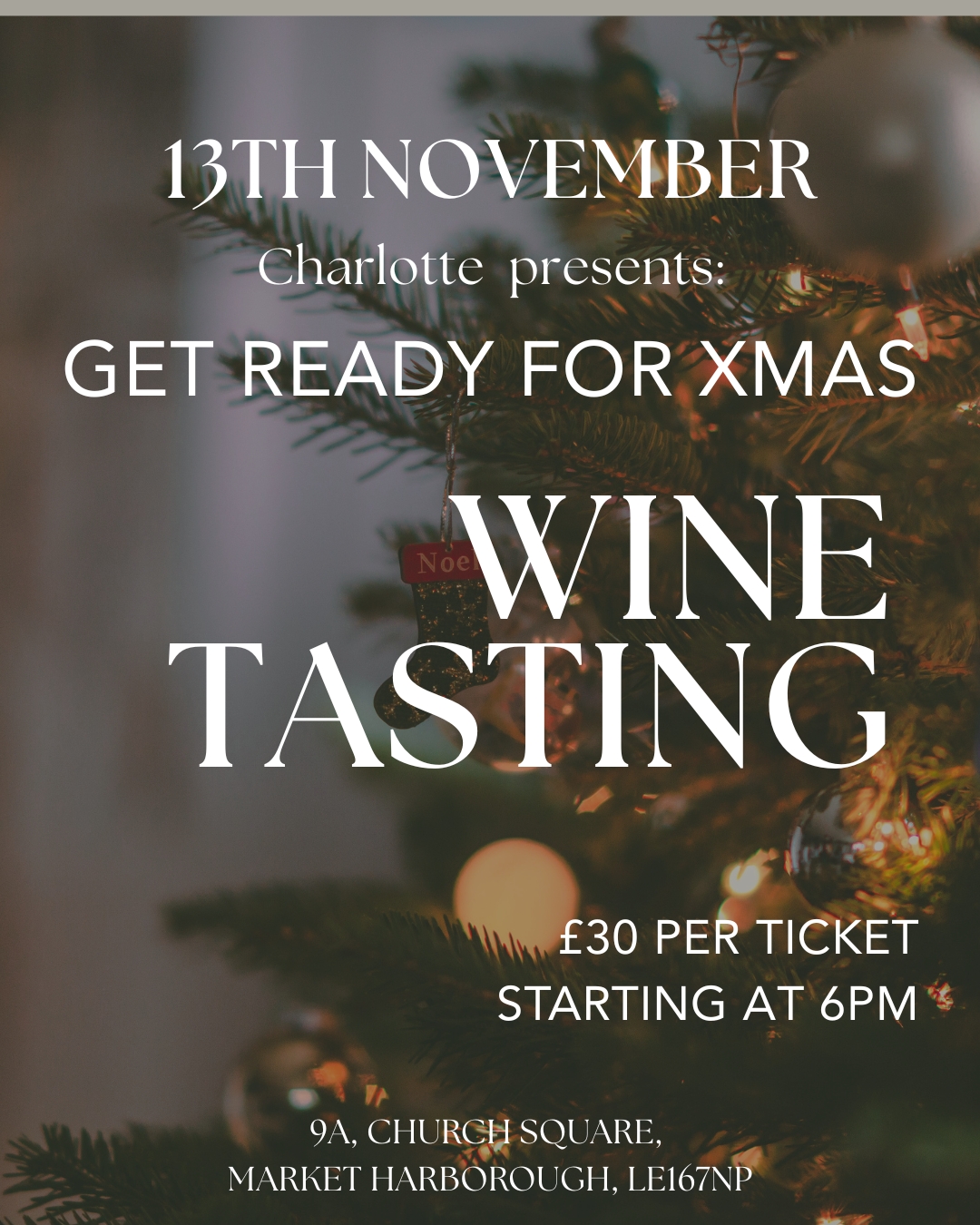 Wine Tasting - Get Ready For Christmas