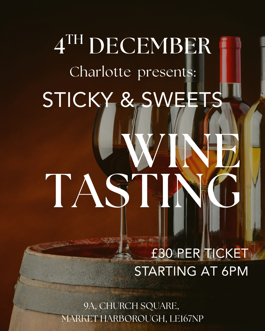 Wine Tasting - Sticky & Sweet