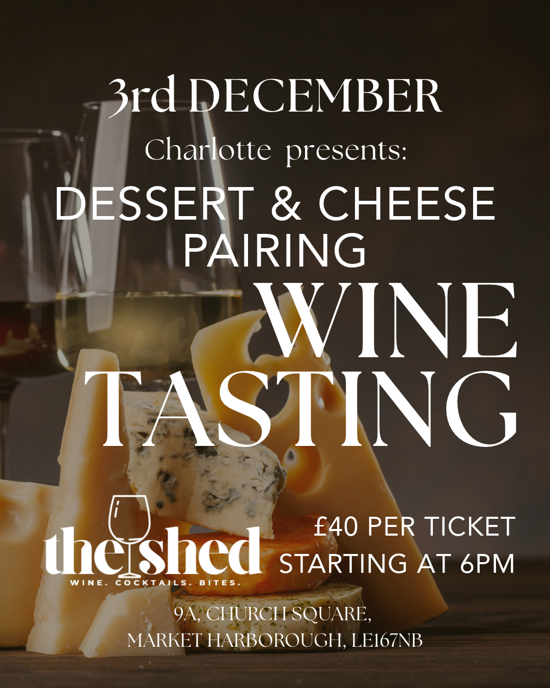Wine Tasting - DESSERT & CHEESE PAIRING